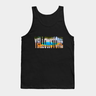 YELLOWSTONE - Grand Prismatic Spring - Wyoming USA Tank Top